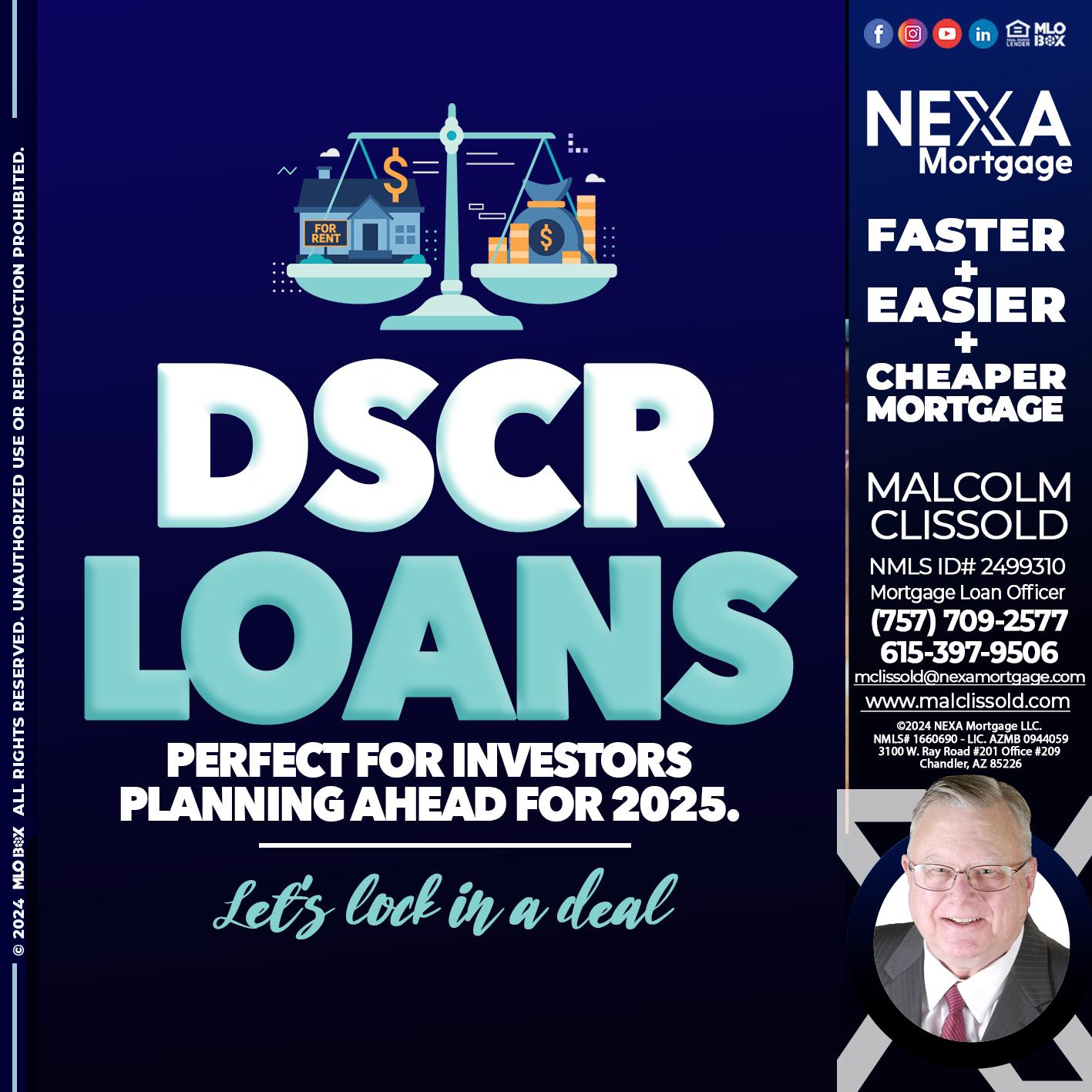 DSCR LOANS - Malcolm Clissold -Mortgage Loan Officer