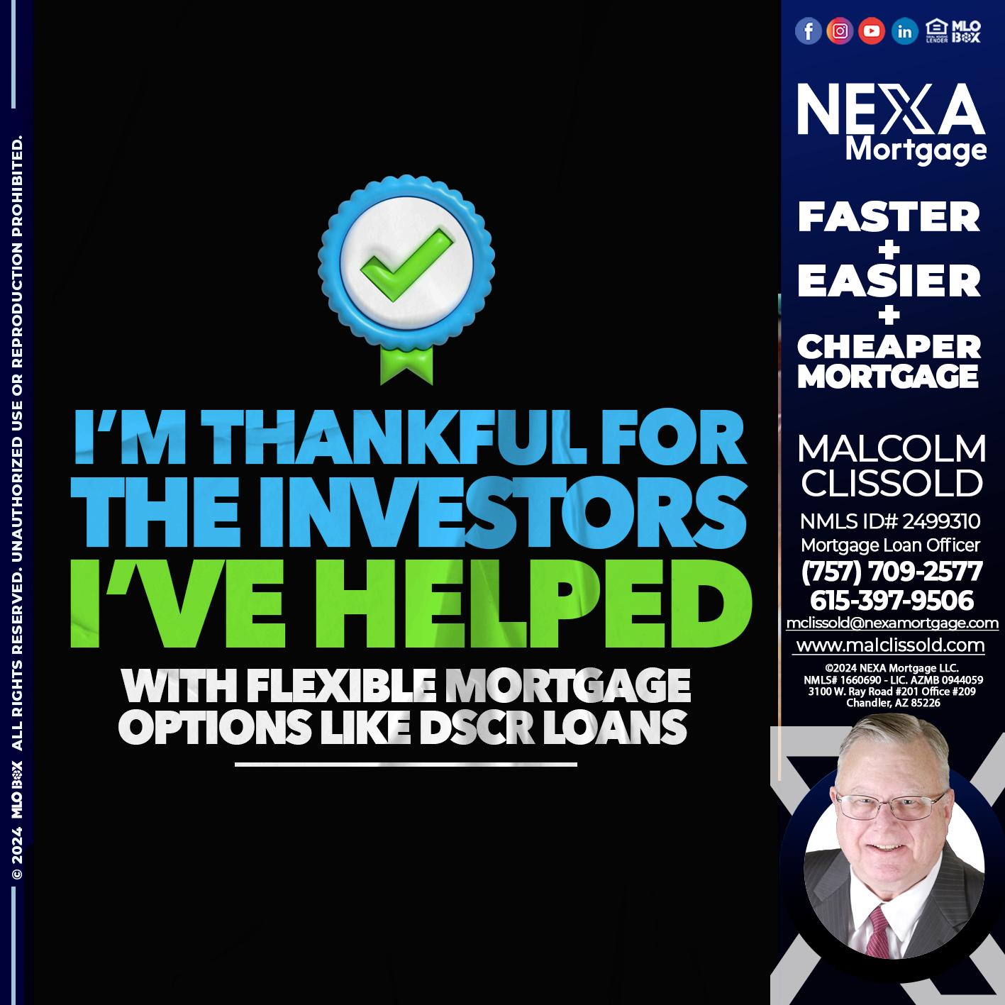 IM THANKFULL - Malcolm Clissold -Mortgage Loan Officer