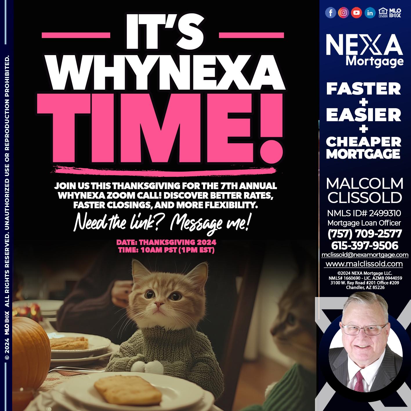 ITS WHY NEXA TIME - Malcolm Clissold -Mortgage Loan Officer