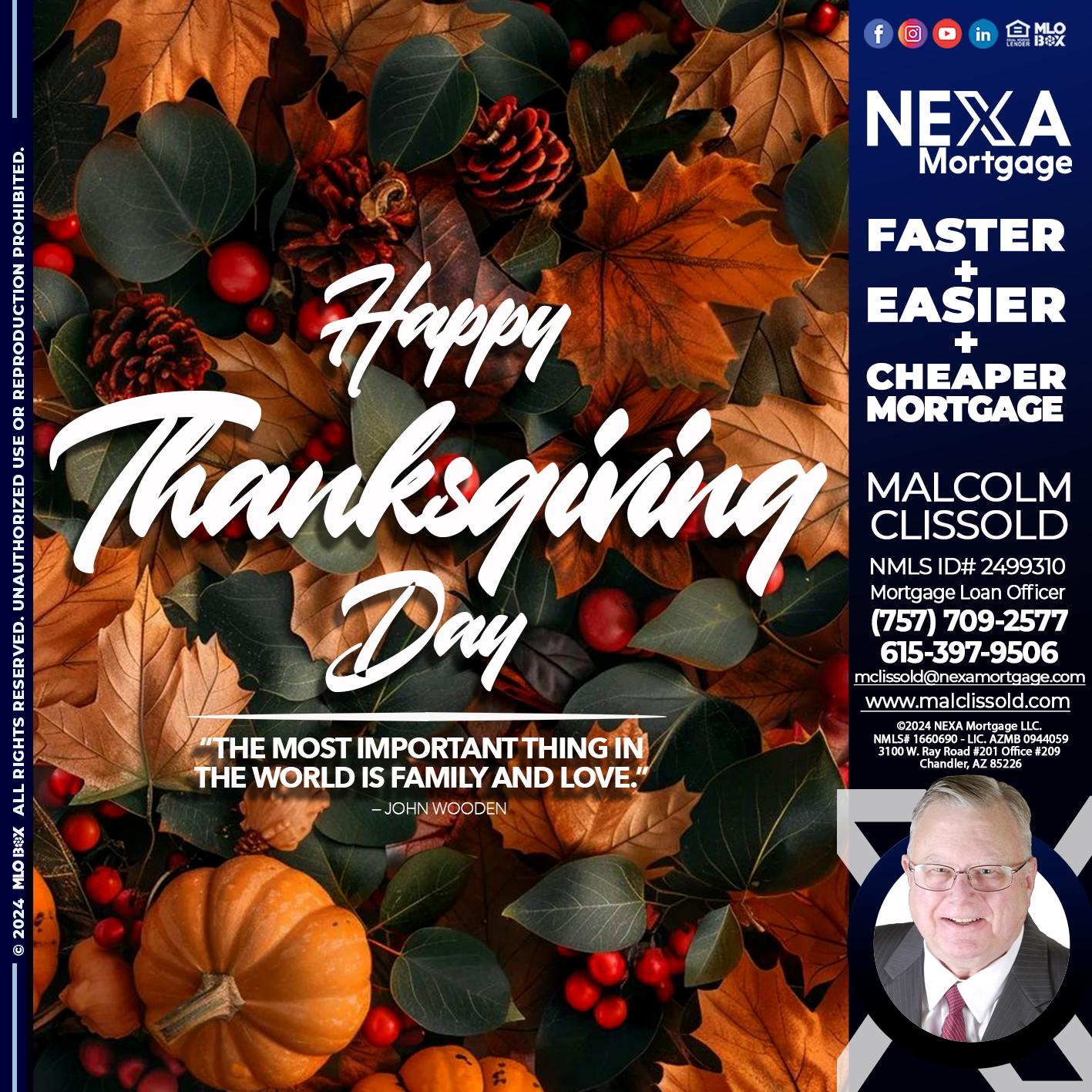 happy thanksgiving - Malcolm Clissold -Mortgage Loan Officer