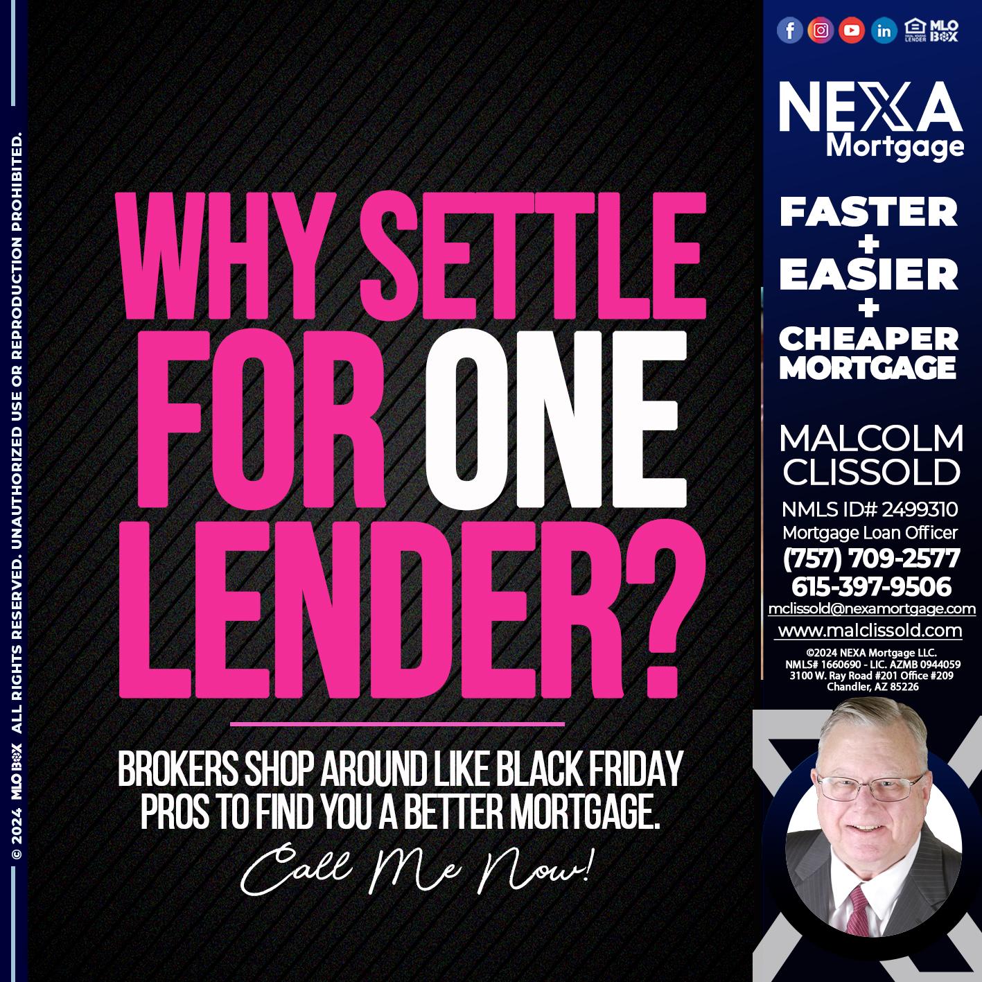 WHY SETTLE - Malcolm Clissold -Mortgage Loan Officer