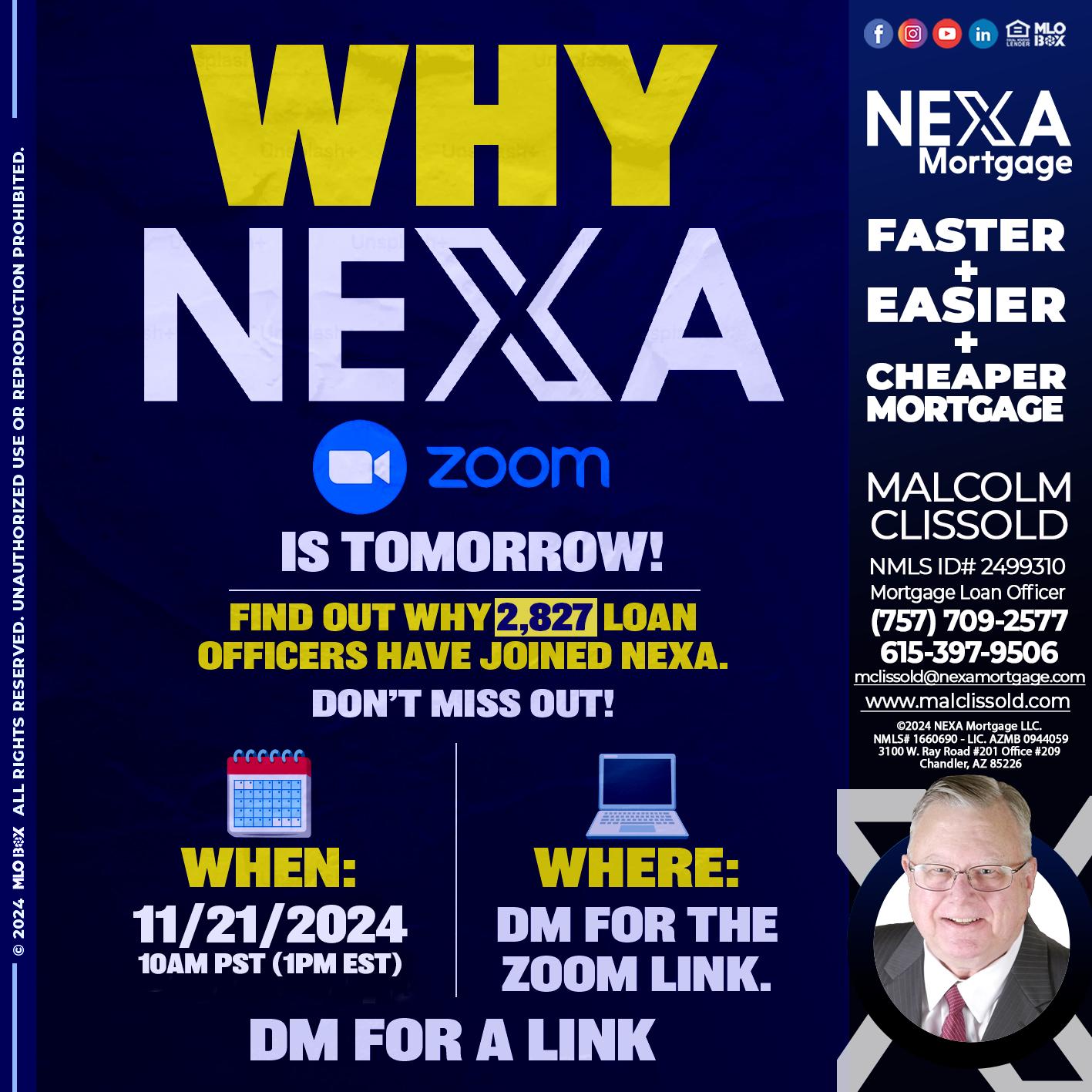 WHY NEXA - Malcolm Clissold -Mortgage Loan Officer