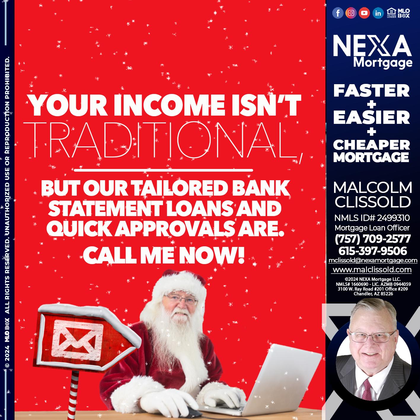 YOUR INCOME ISN´T - Malcolm Clissold -Mortgage Loan Officer